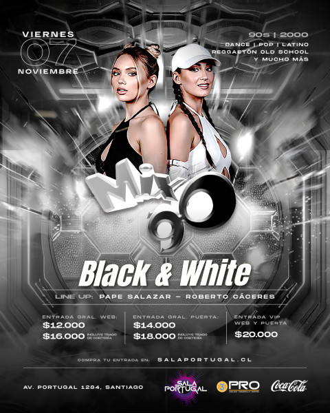 MIX 90 "White and Black" / viernes 7 Noviembre