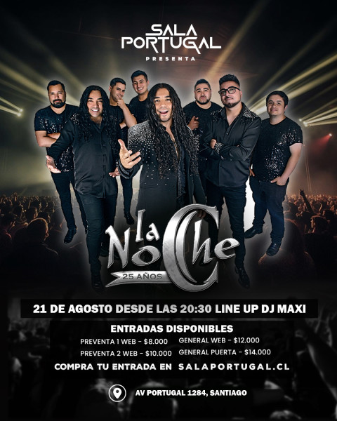 LA NOCHE 25 años / Jueves 21 Agosto