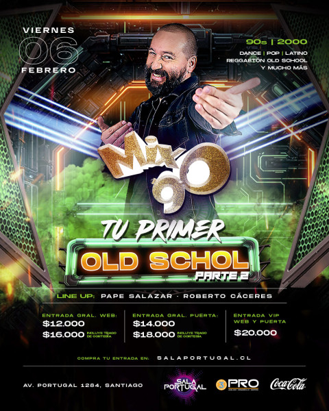 MIX 90 "Tu primer old school parte 2" / viernes 6 febrero