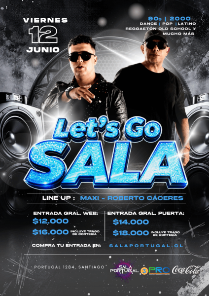 LET'S GO SALA /Viernes 12 Junio